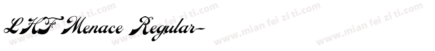 LHF Menace Regular字体转换